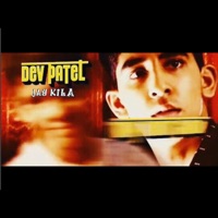 Dev Patel - Single - Jay Kila