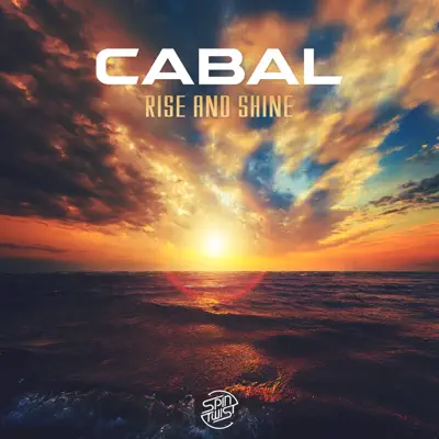 Rise and Shine - Single - Cabal