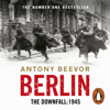 Berlin - Antony Beevor