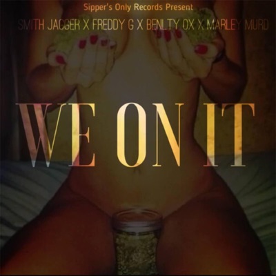 We on It - Single