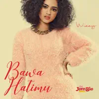 Bawa Hatimu (Ost. Jomblo) — Wizzy