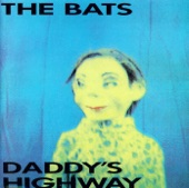 The Bats - Made Up In Blue