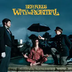 Way To Normal (Expanded Edition) - Ben Folds