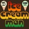 Ice Cream Man (Jstar Remix) - Sam and the Womp & Jstar lyrics