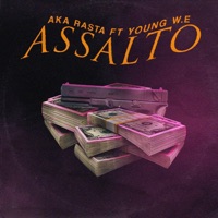 Assalto (feat. Young We) - Single - Aka Rasta