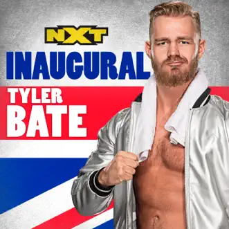 WWE: Inaugural (Tyler Bate) by CFO$ song reviws