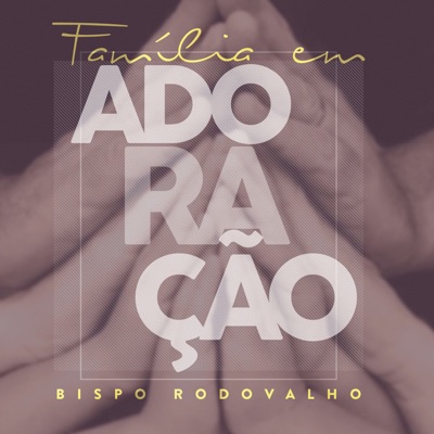 Família em Adoração