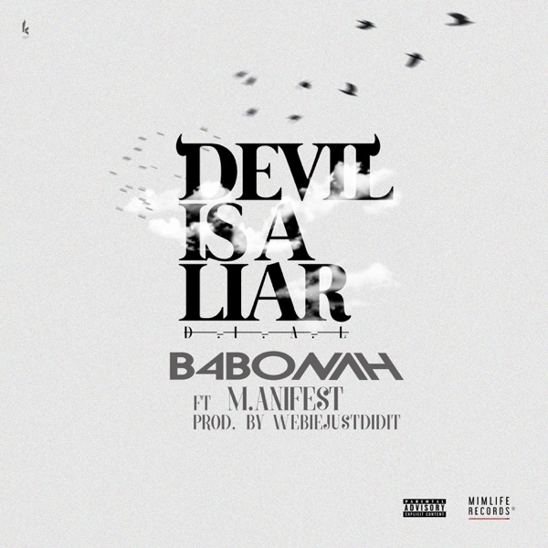 Devil Is a Liar (feat. M.anifest) [Remix] - Single
