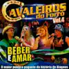 Cavaleiros do Forró - Fim de Festa (Ao Vivo)