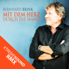 Mit dem Herz durch die Wand (XTREME SOUND RMX) - Bernhard Brink