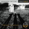 Grayhaus