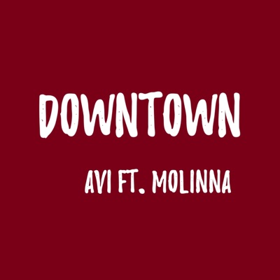 Downtown (feat. Molinna) - Single