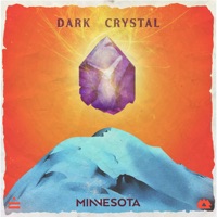 Dark Crystal - Single - Minnesota