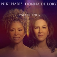 Two Friends - EP - Niki Haris & Donna De Lory