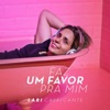 Faz um Favor pra Mim - Single