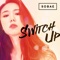 Switch Up - SOBAE lyrics