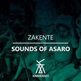 Sounds of Asaro Zakente