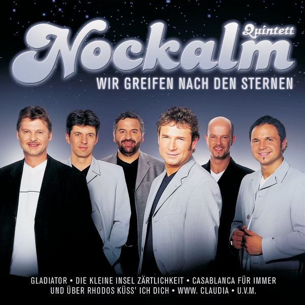 Nockalm Quintett - Casablanca Für Immer