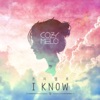 I Know - Single