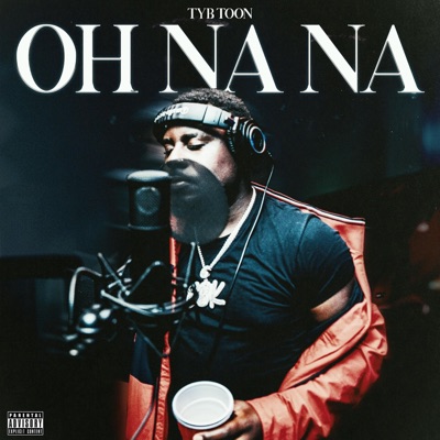 Oh Na Na - Single