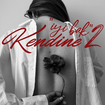 Kendine İyi Bak 2 - Single