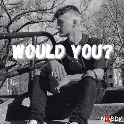 Would You - Single