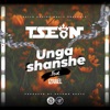 Ungashanshe (feat. Izrael)