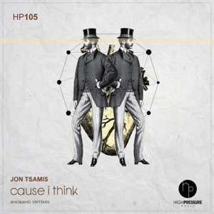 Cause I Think - Single