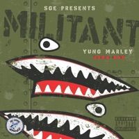 Militant (Radio Edit) [Radio Edit] - Single - Yung Marley