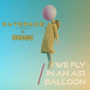 We Fly In an Air Balloon (alternate versions) - Single