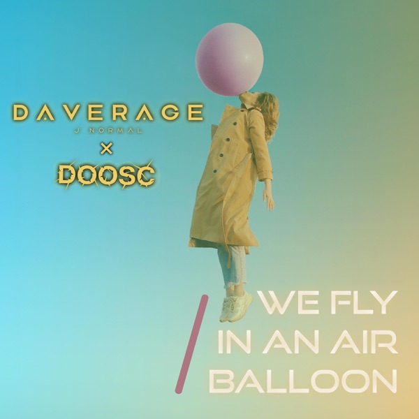 We Fly In an Air Balloon (alternate versions) - Single
