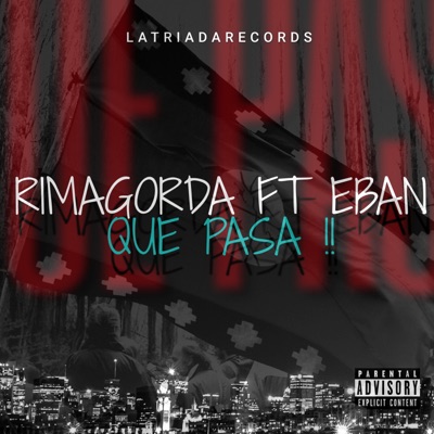 Que pasa!!! (feat. Eban C) - Single