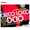 A Chico A Rhytmico (Mixed) - Loco Dice lyrics