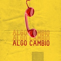 Algo Cambio (feat. Jaymel, Faky & Lil Zup) - Single - BBM, Yitzhak & Riss OB