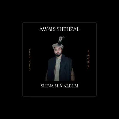 Listen to Awais Shehzal, watch music videos, read bio, see tour dates & more!