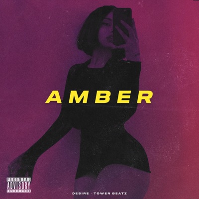 AMBER (feat. Desire) - Single