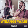 Atrangi Yaari (From "Wazir") - Amitabh Bachchan, Farhan Akhtar, Rochak Kohli, Deepak Ramola & Gurpreet Saini