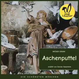 Aschenputtel (Die schönsten Märchen)