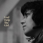God Help the Girl - Musician, Please Take Heed