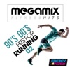 Megamix Fitness 90S 00S Hits For Running 02 (25 Tracks Non-Stop Mixed Compilation for Fitness & Workout), 2017