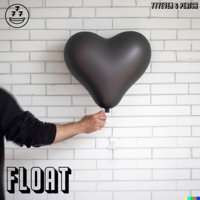 Float (feat. Perish) - Single - 777EVEN