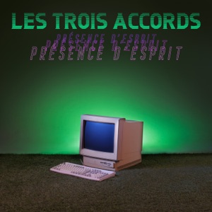 Les Trois Accords - Vol à l'étalage - 排舞 音乐