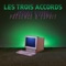 Internet - Les Trois Accords lyrics