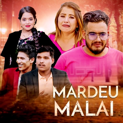 Mardeu Malai - Single