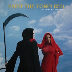 Paint the Town Red (Official Instrumental)