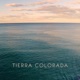 Tierra Colorada Radio Edit Single