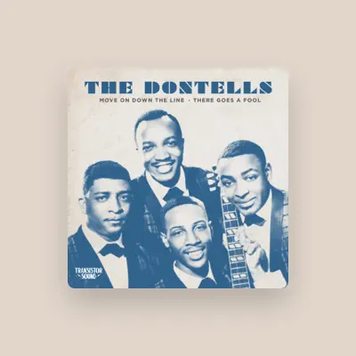 Listen to The Dontells, watch music videos, read bio, see tour dates & more!