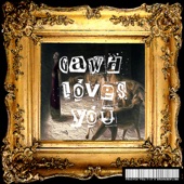 GAWD Loves You - Single