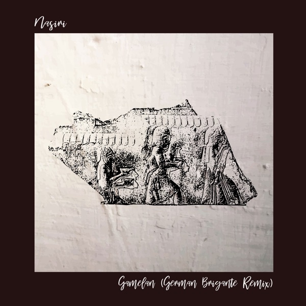 Gamelan (German Brigante Remix) - Single