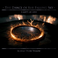 A Gift of Fire - Single - Scarlet Wore Yellow